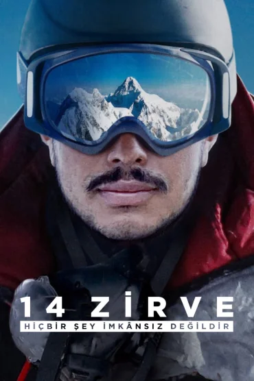 14 Zirve: Hiçbir Şey İmkansız Değildir izle