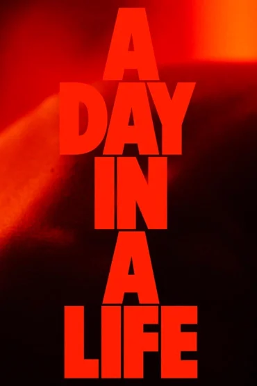 A Day in a Life izle