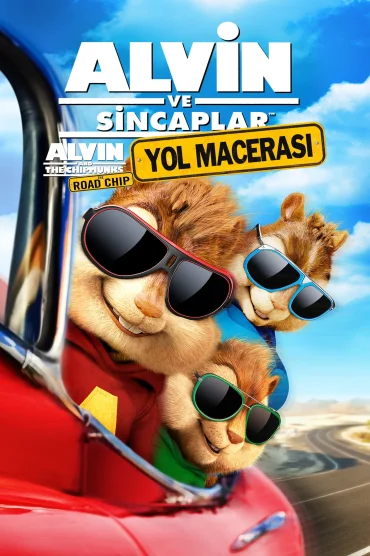 Alvin ve Sincaplar: Yol Macerası izle