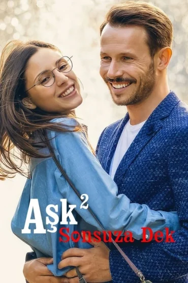 Aşk² Sonsuza Dek izle