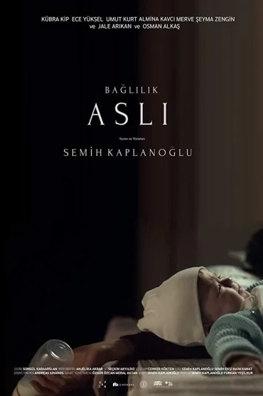 Bağlılık Aslı izle