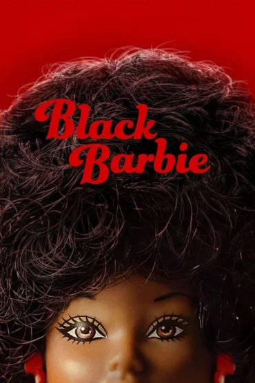 Black Barbie izle