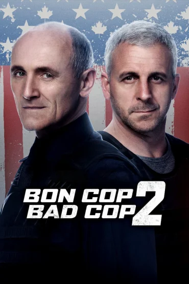 Bon Cop Bad Cop 2 izle