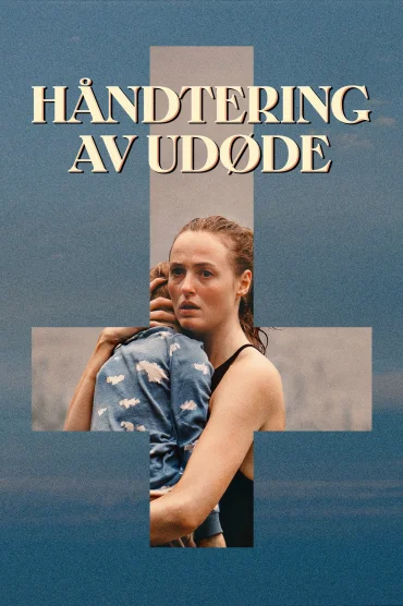 Håndtering av udøde izle