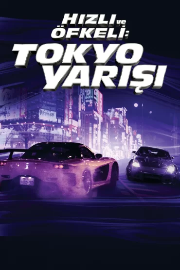 Hızlı ve Öfkeli 3: Tokyo Yarışı izle