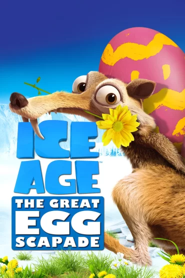 Ice Age: The Great Egg-Scapade izle