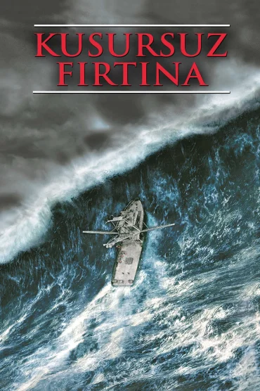 Kusursuz Fırtına izle