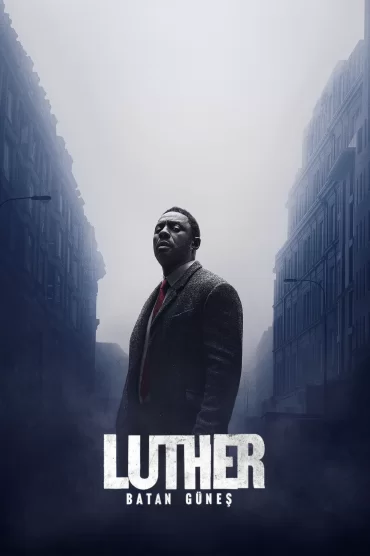 Luther: Batan Güneş izle