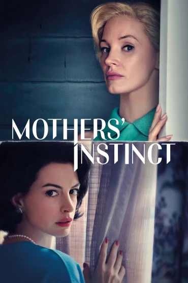 Mothers Instinct izle