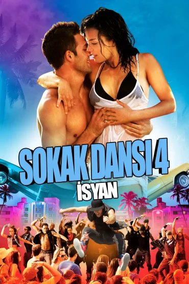 Sokak Dansı 4: İsyan izle