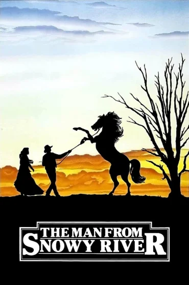 The Man from Snowy River izle