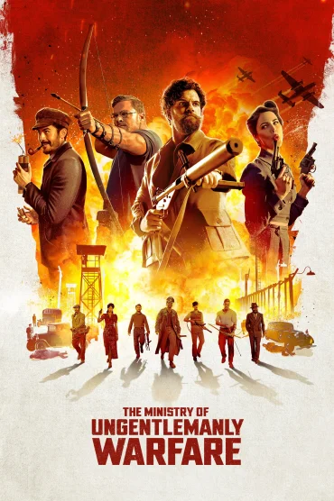 The Ministry of Ungentlemanly Warfare izle